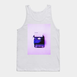 Glitched cyberpunk typewriter- Write Tank Top